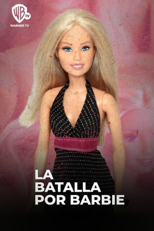 La batalla por Barbie