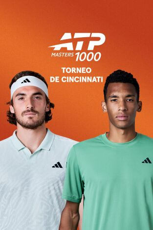 Torneo de Cincinnati (T2026): Tsitsipas - Auger-Aliassime