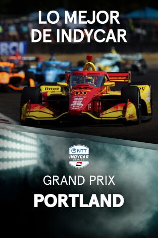 Lo mejor de Indycar (T2026): Grand Prix of Markham