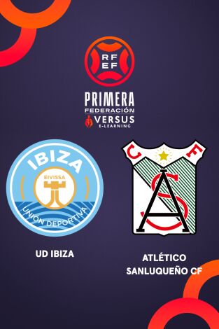 Primera Federación (T25/26): Ibiza - Atlético Sanluqueño