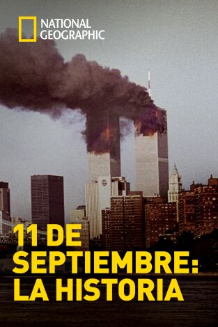11 de septiembre: la historia: La cuenta regresiva al terror