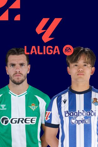 LALIGA EA SPORTS (T26/27): Betis - R. Sociedad