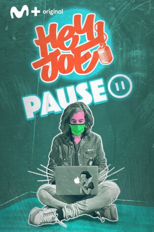 Hey Joe: Pause
