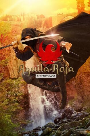 Águila Roja (T5): Ep.6 Águila Roja y Satur quedan encerrados