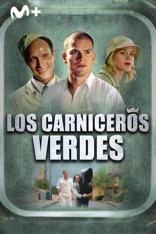 Los carniceros verdes