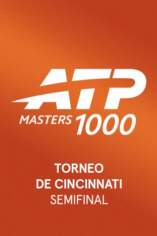Torneo de Cincinnati (T2026): Semifinales 2