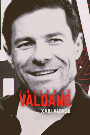 Universo Valdano (T7): Xabi Alonso