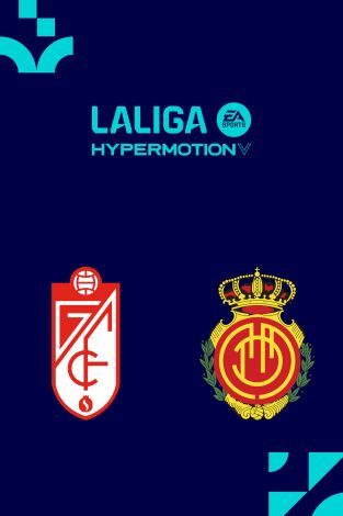 LALIGA HYPERMOTION (T26/27): Granada - Mallorca