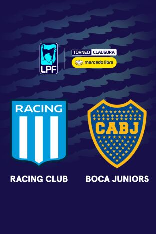 Liga Argentina. Torneo Clausura (T2026): Racing - Boca Juniors