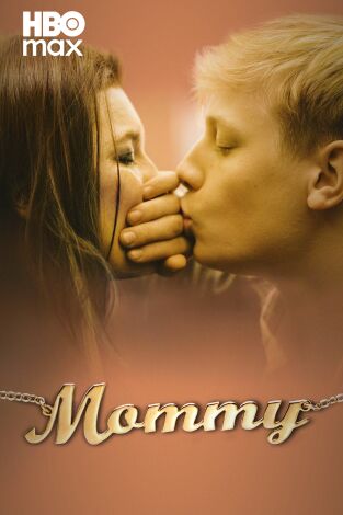 Mommy