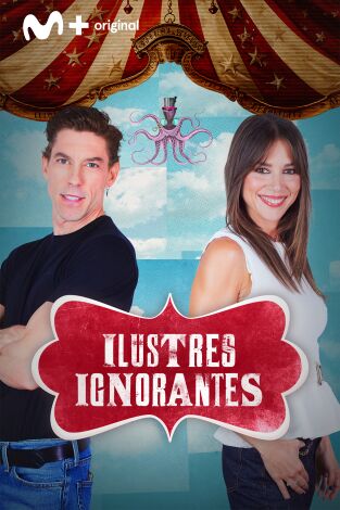 Ilustres ignorantes: Millonarios
