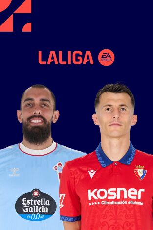 LALIGA EA SPORTS (T26/27): RC Celta - CA Osasuna