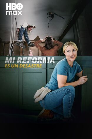 Mi reforma es un desastre
