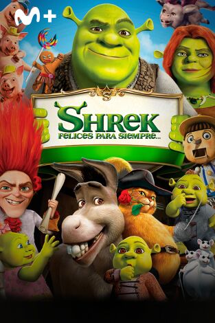 Shrek, felices para siempre