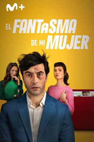 El fantasma de mi mujer