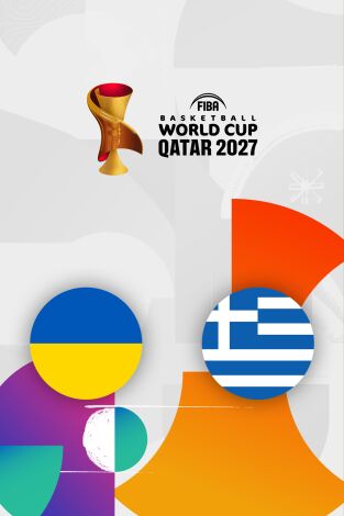 FIBA Copa del Mundo. Clasificatorios (T2026): Ucrania - Grecia