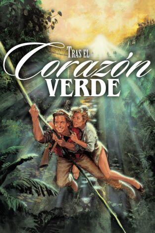 Tras el corazón verde