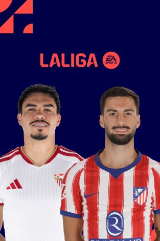 LALIGA EA SPORTS (T26/27): Sevilla - At. Madrid
