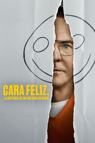 Cara feliz: la historia de un asesino en serie (T1): Ep.1 La confesión