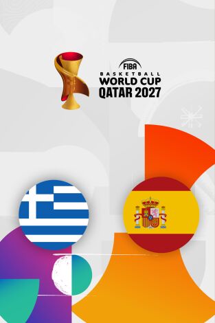 FIBA Copa del Mundo. Clasificatorios (T2026): Grecia - España