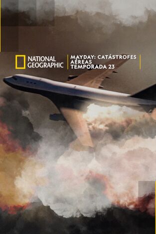 Mayday: Catástrofes aéreas: El doble de problemas