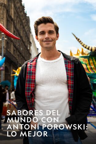 Sabores del mundo con Antoni Porowski: lo mejor: París