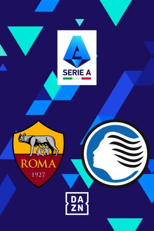 Serie A Calcio (T26/27): Roma - Atalanta