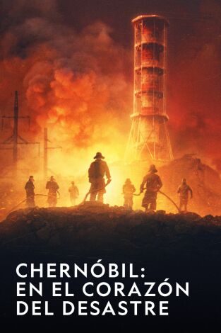 Chernóbil: en el corazón del desastre: Sacrificio
